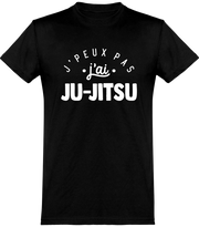  T shirt homme j'peux pas j'ai ju-jitsu