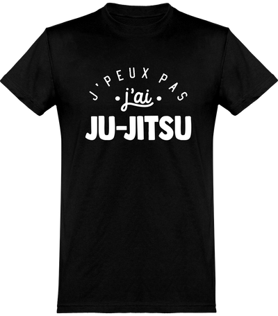  T shirt homme j'peux pas j'ai ju-jitsu