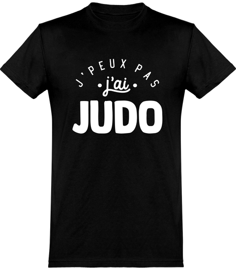  T shirt homme j'peux pas j'ai judo