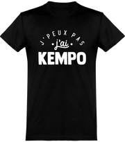  T shirt homme j'peux pas j'ai kempo