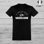  T shirt homme j'peux pas j'ai modélisme