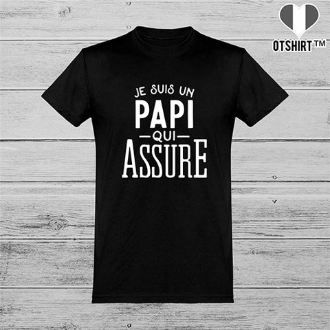  T shirt homme je suis un papi qui assure