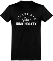  T shirt homme j'peux pas j'ai rink hockey