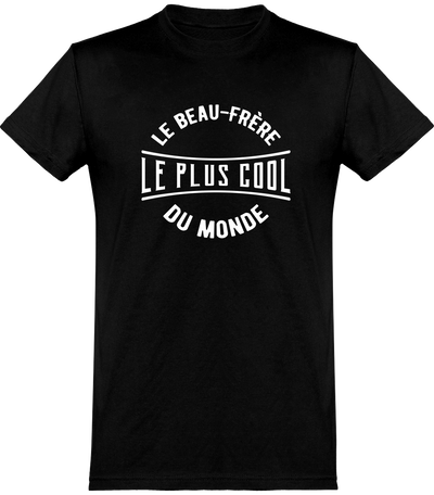  T shirt homme le beau-frère le plus cool du monde