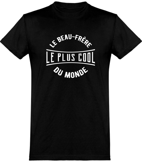  T shirt homme le beau-frère le plus cool du monde
