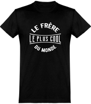  T shirt homme le frère le plus cool du monde