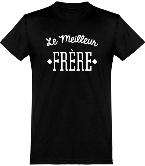  T shirt homme le meilleur frère