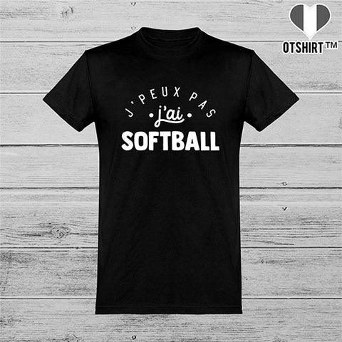  T shirt homme j'peux pas j'ai softball