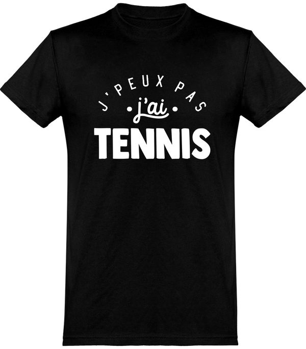  T shirt homme j'peux pas j'ai tennis 2