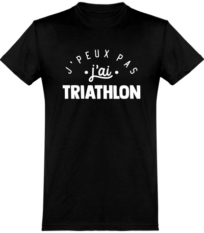  T shirt homme j'peux pas j'ai triathlon