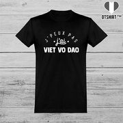  T shirt homme j'peux pas j'ai viet vo dao
