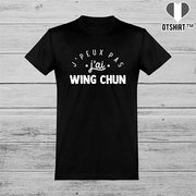  T shirt homme j'peux pas j'ai wing chun