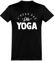  T shirt homme j'peux pas j'ai yoga