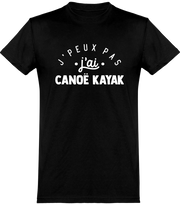  T shirt homme j'peux pas j'ai canoë kayak