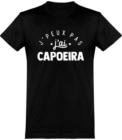  T shirt homme j'peux pas j'ai capoeira