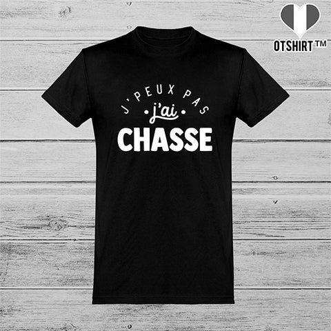  T shirt homme j'peux pas j'ai chasse