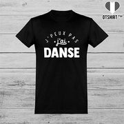  T shirt homme j'peux pas j'ai danse