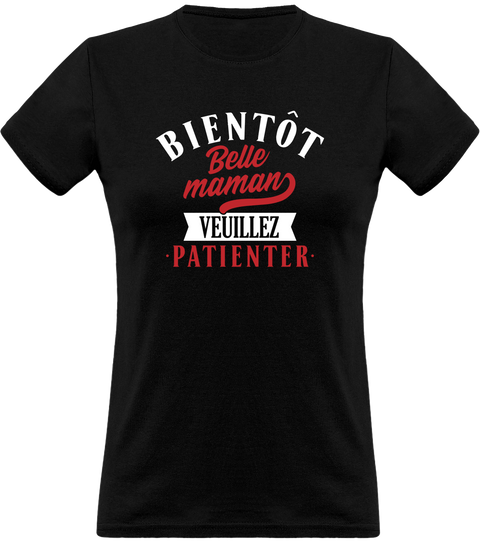 T shirt femme bientôt belle