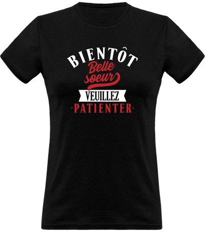 T shirt femme bientôt belle soeur