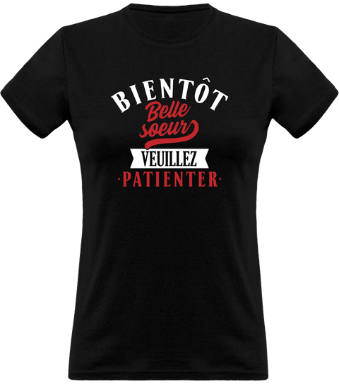 T shirt femme bientôt belle soeur