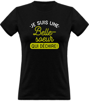 T shirt femme une belle-soeur qui déchire