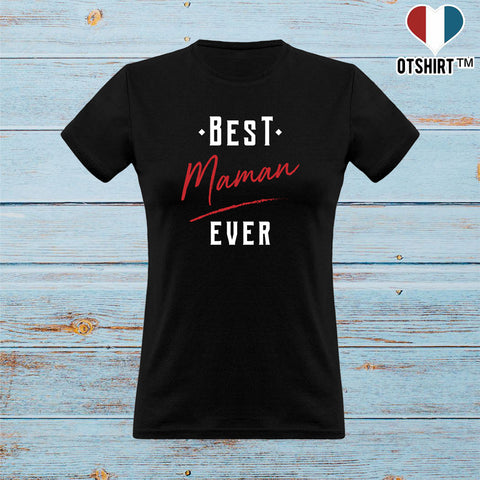 T shirt femme best maman ever