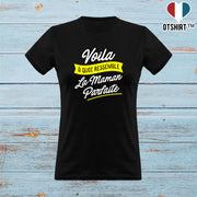 T shirt femme la maman parfaite 2