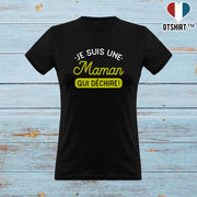 T shirt femme une maman qui déchire