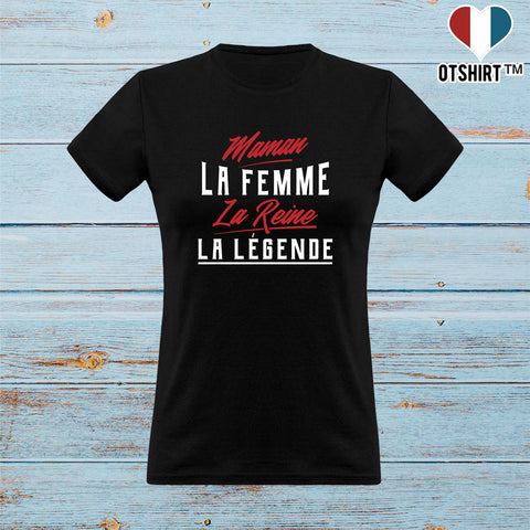 T shirt femme maman la légende