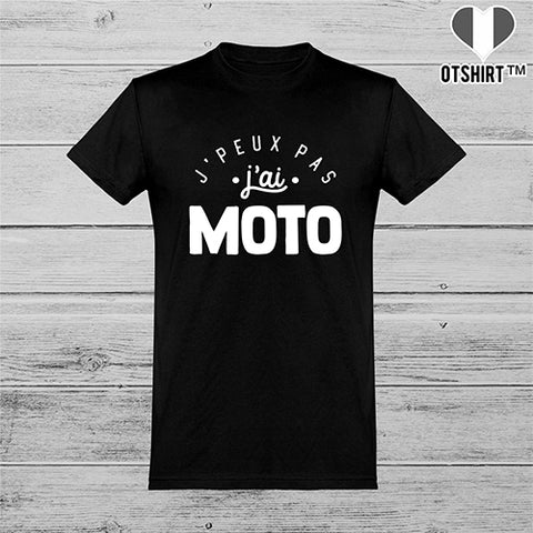  T shirt homme j'peux pas j'ai moto 3