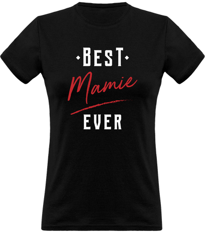 T shirt femme best mamie ever