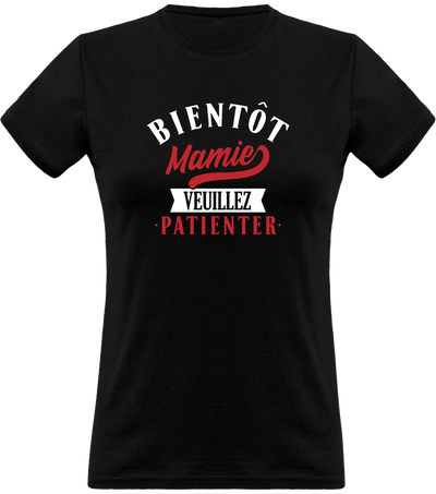 T shirt femme bientôt mamie