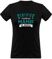 T shirt femme certifiée meilleure mamie