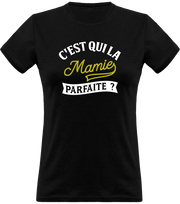 T shirt femme la mamie parfaite