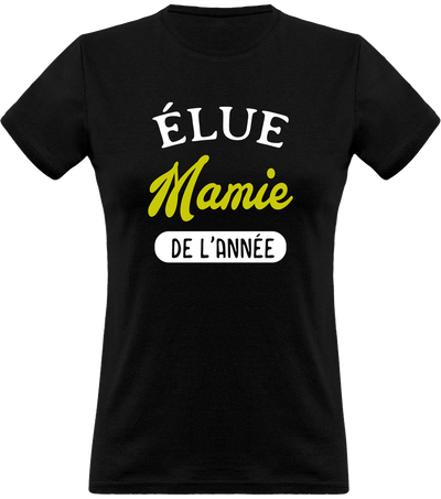 T shirt femme mamie de l'année