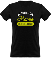 T shirt femme une mamie qui déchire
