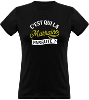 T shirt femme la marraine parfaite