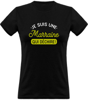 T shirt femme une marraine qui déchire