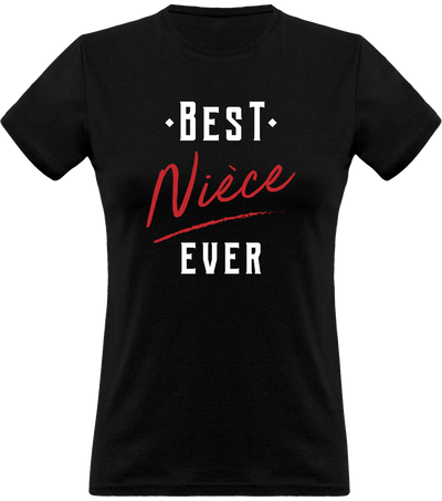T shirt femme best nièce ever
