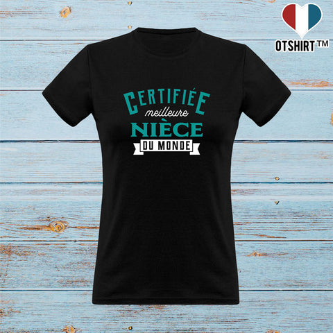 T shirt femme certifiée meilleure nièce