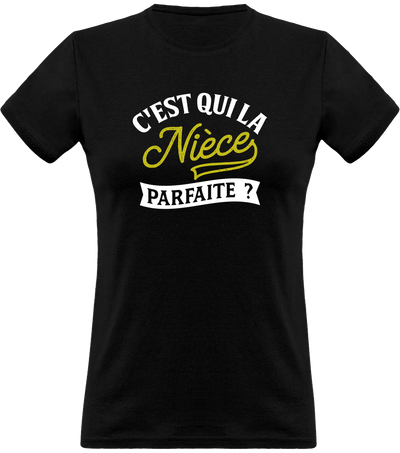 T shirt femme la nièce parfaite