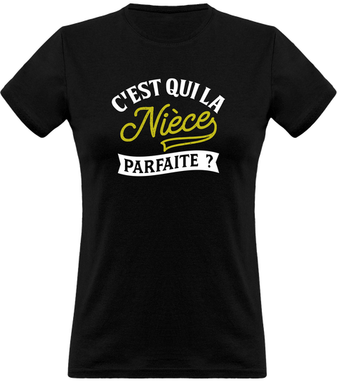 T shirt femme la nièce parfaite