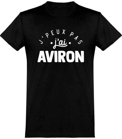  T shirt homme j'peux pas j'ai aviron