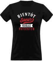 T shirt femme bientôt soeur