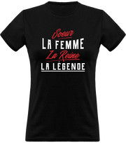 T shirt femme soeur la légende