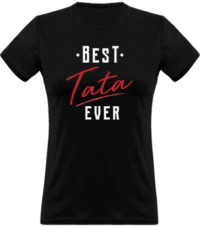 T shirt femme best tata ever