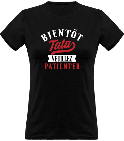 T shirt femme bientôt tata