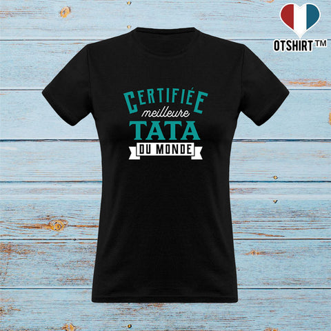 T shirt femme certifiée meilleure tata