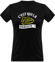 T shirt femme la tata parfaite