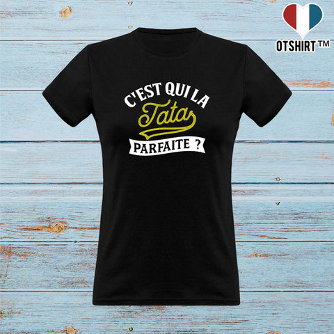 T shirt femme la tata parfaite
